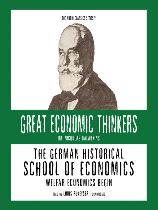 Title details for The German Historical School of Economics by Nicholas Balabkins - Available